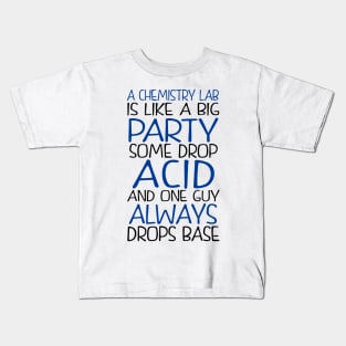 Chemistry Lab Joke Gift Kids T-Shirt